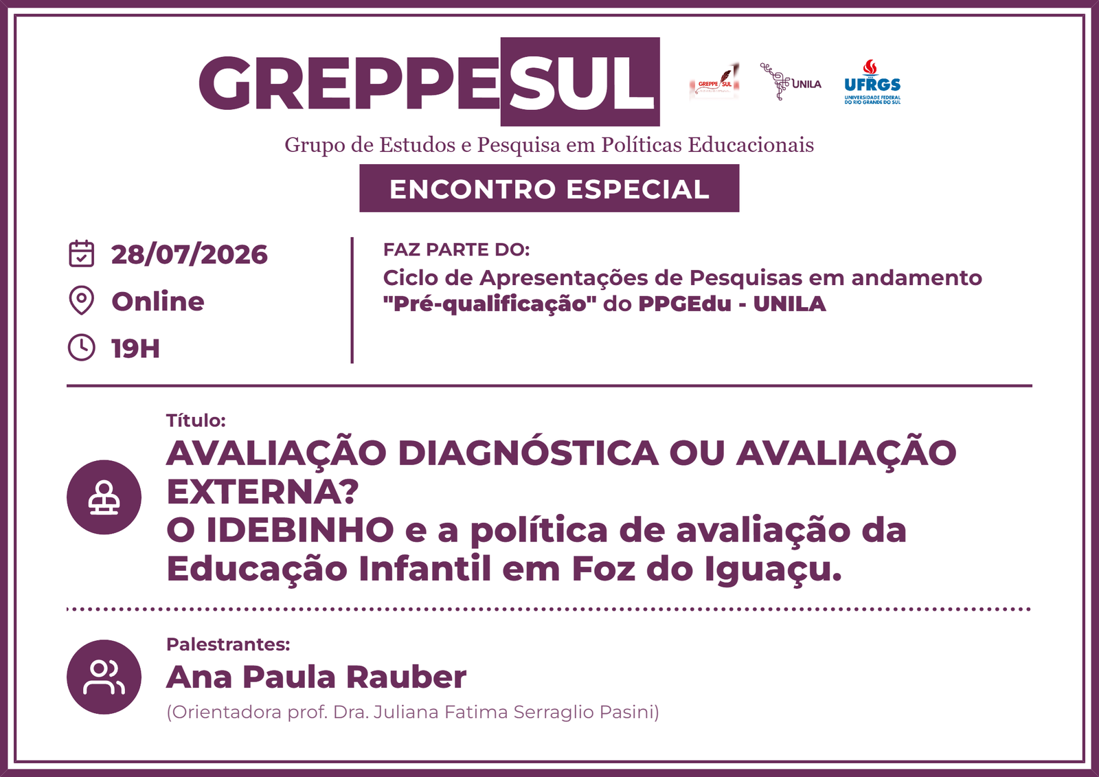 Cartaz de AVALIAÇÃO DIAGNÓSTICA OU AVALIAÇÃO EXTERNA?  O IDEBINHO e a política de avaliação da Educação Infantil em Foz do Iguaçu.
